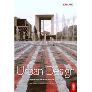 Urban Design A typology of procedures and products